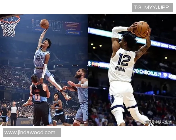 贾莫兰特的篮球之路：从天才少年到NBA明星的奋斗历程